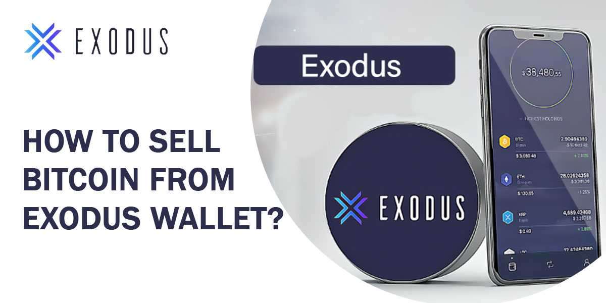 How to Sell Bitcoin on Exodus Wallet?