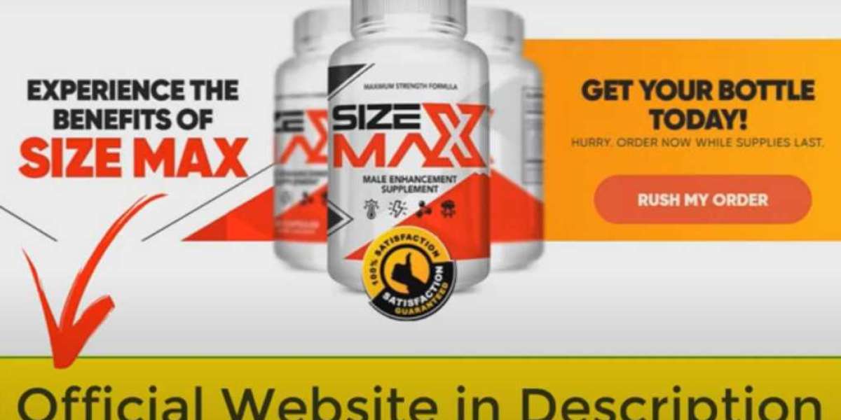 Size Max Male Enhancement Pills 100% Safe No Side-effects - Men Performance Boosters