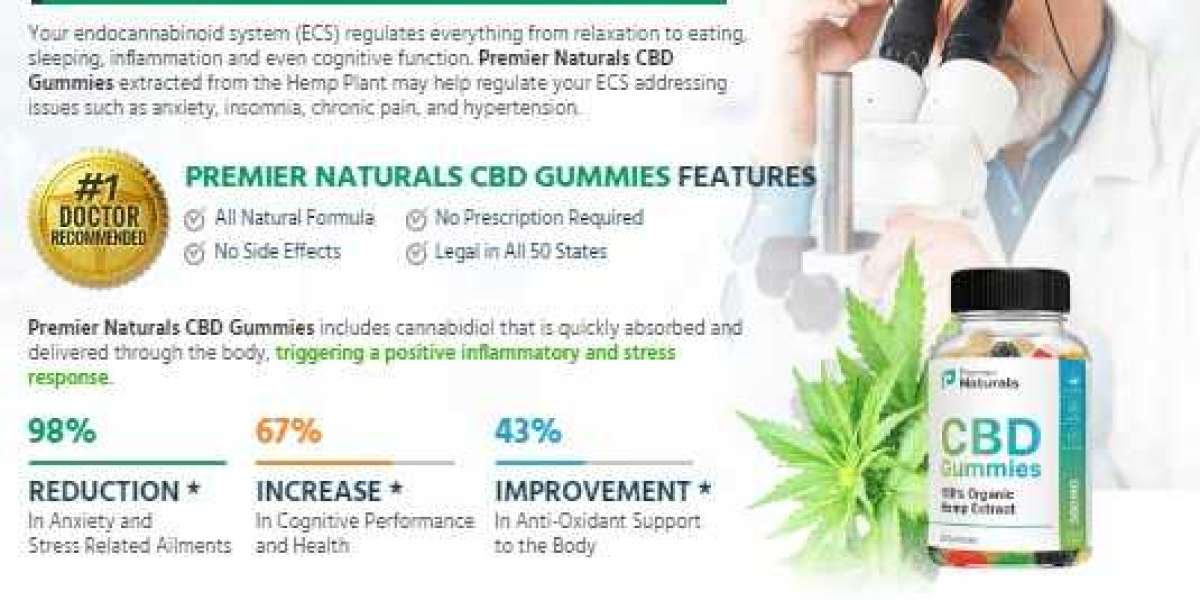 Premier Naturals CBD Gummies *WHY SO POPULAR* See This Reviews Now!