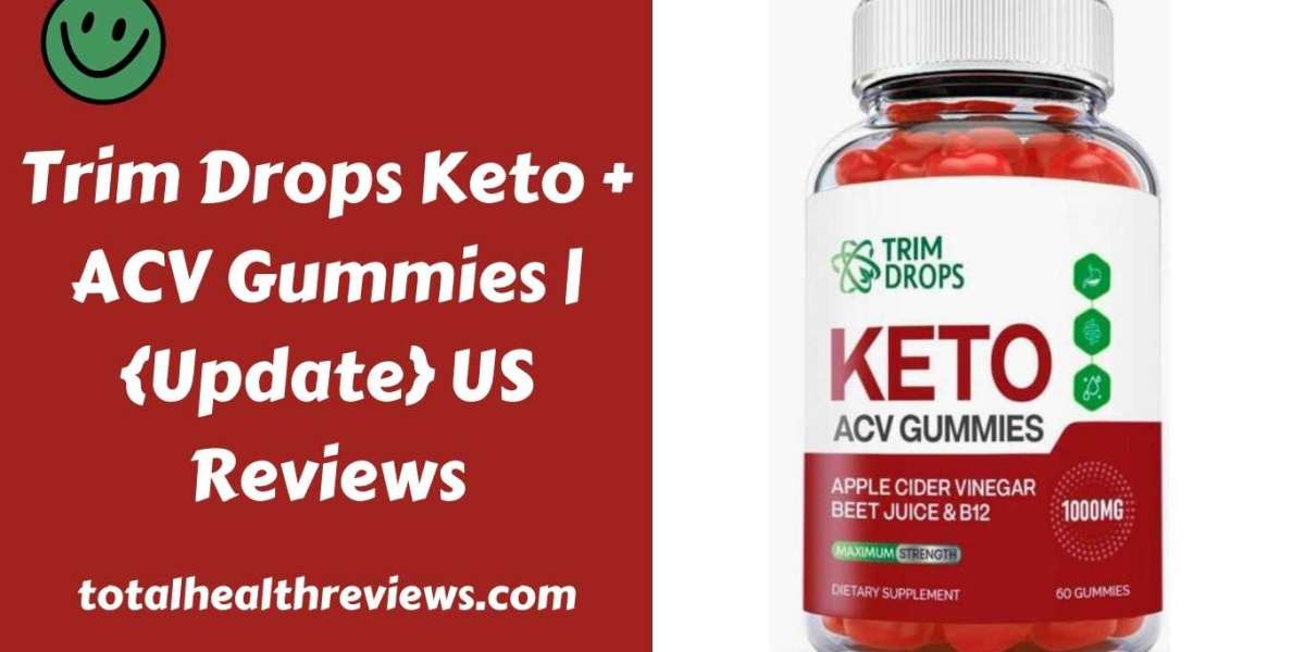 Trim Drops Keto + ACV Gummies | {Update} US Reviews