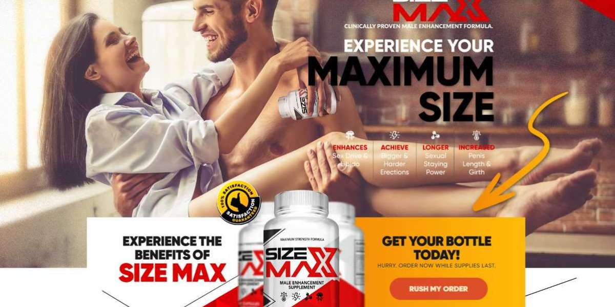 Size Max Reviews [Official Website] Male Enhancement – Scam Or Legit
