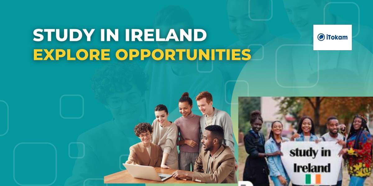 Study in Ireland: Explore Opportunities