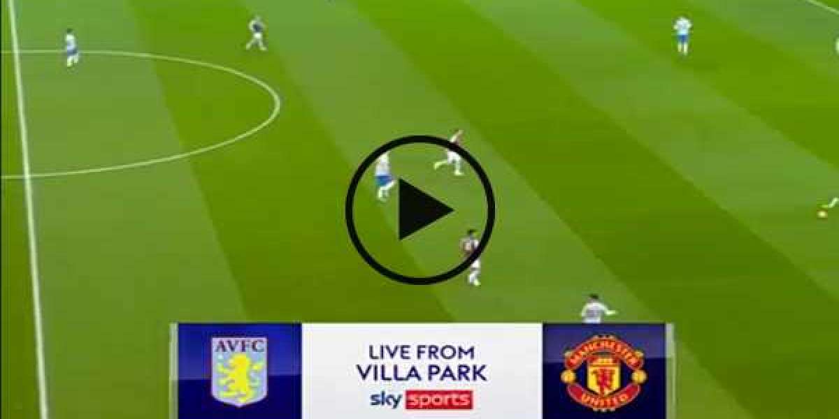 Watch LIVE, Aston Villa vs Manchester United (Premier League)