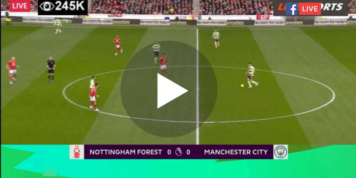 Watch LIVE, Nottingham Forest vs Manchester City (Premier League).