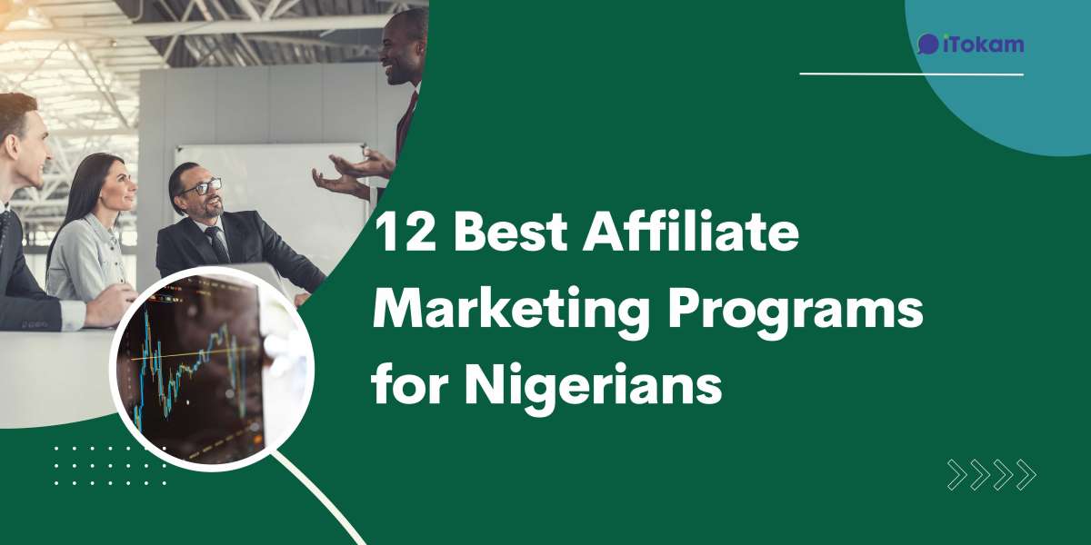 12 Best Affiliate Marketing Programs for Nigerians