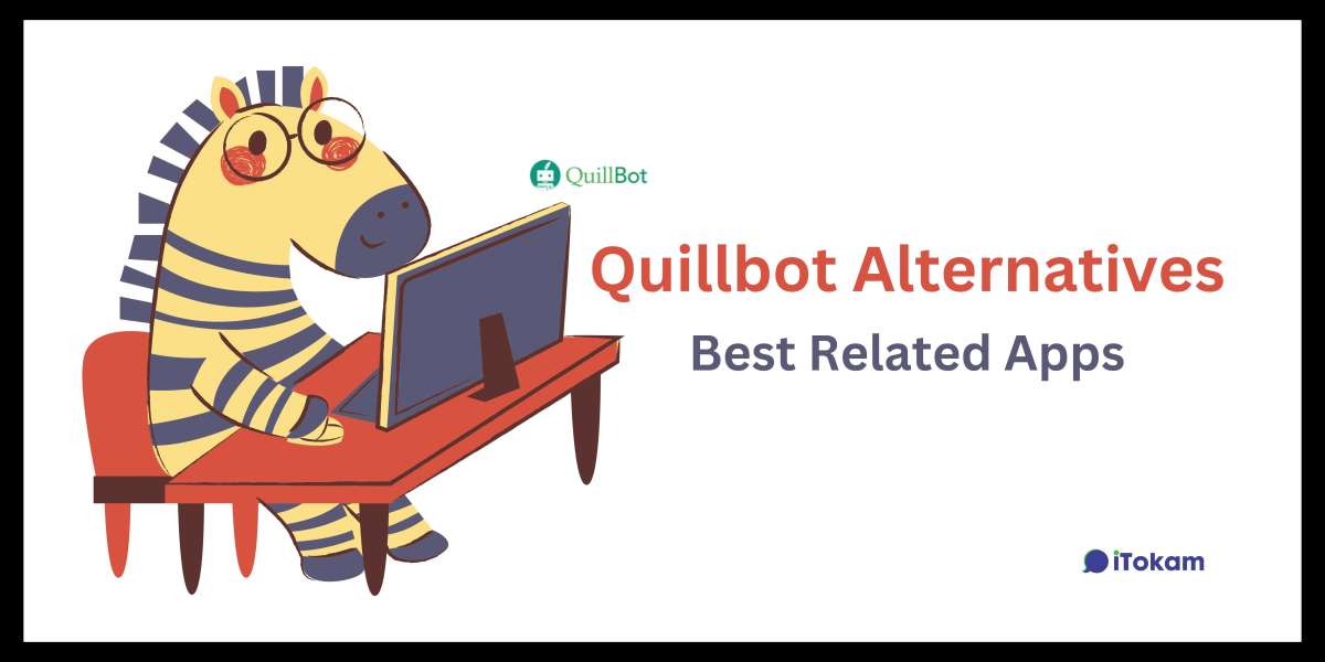 Quillbot Alternatives: Best Related Alternatives