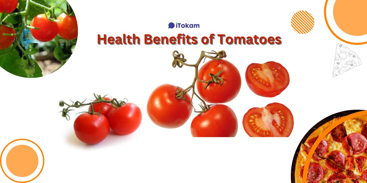 11 Health Benefits of Tomatoes
