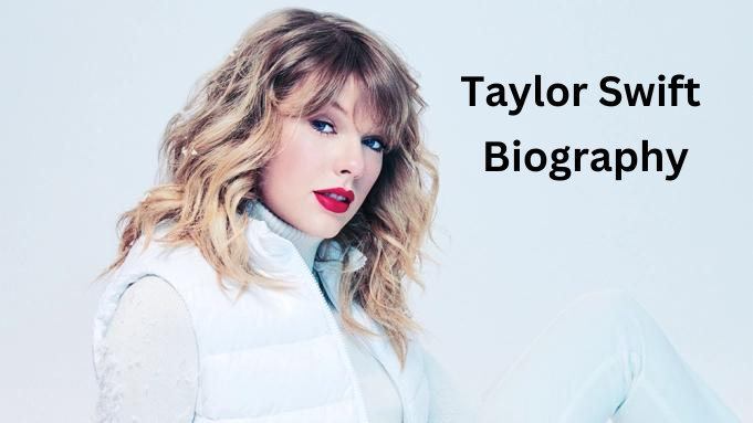 Taylor Swift Biography, Net Worth, Age, Boyfriend & More￼ newsalertss.com