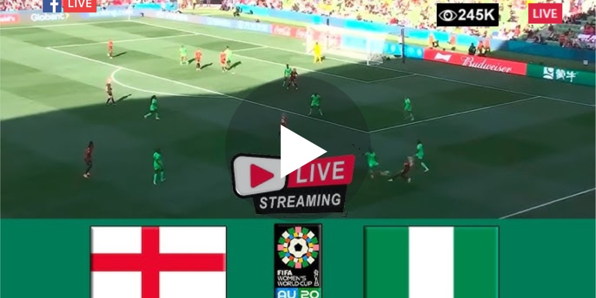 Watch LIVE, England Women vs Nigerian Women (Women World Cup).