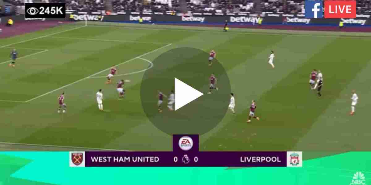 Watch Liverpool VS West Ham United LIVE!!! (Premier League).