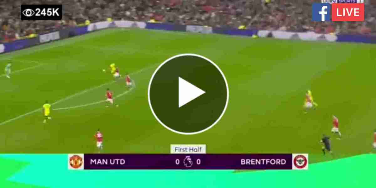 Watch Manchester United vs Brentford LIVE Streaming (Premier League).