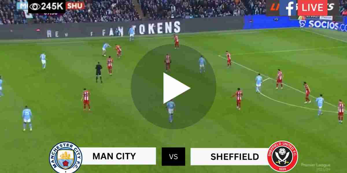 Watch Manchester City vs Sheffield United LIVE Streaming (Premier League).