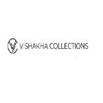 Vishakha Collections