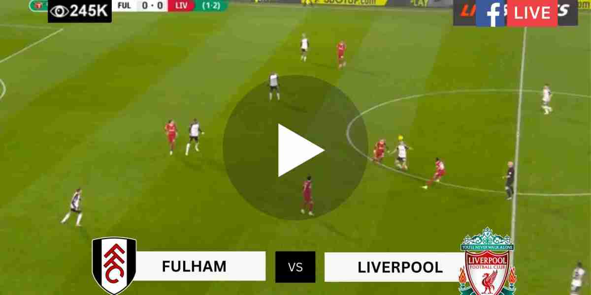 Watch Fulham vs Liverpool LIVE Streaming (EFL Cup).
