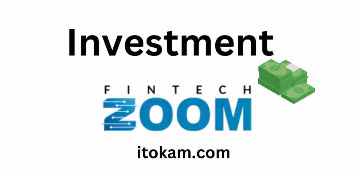 Investment FintechZoom: Everything You Need to Know.