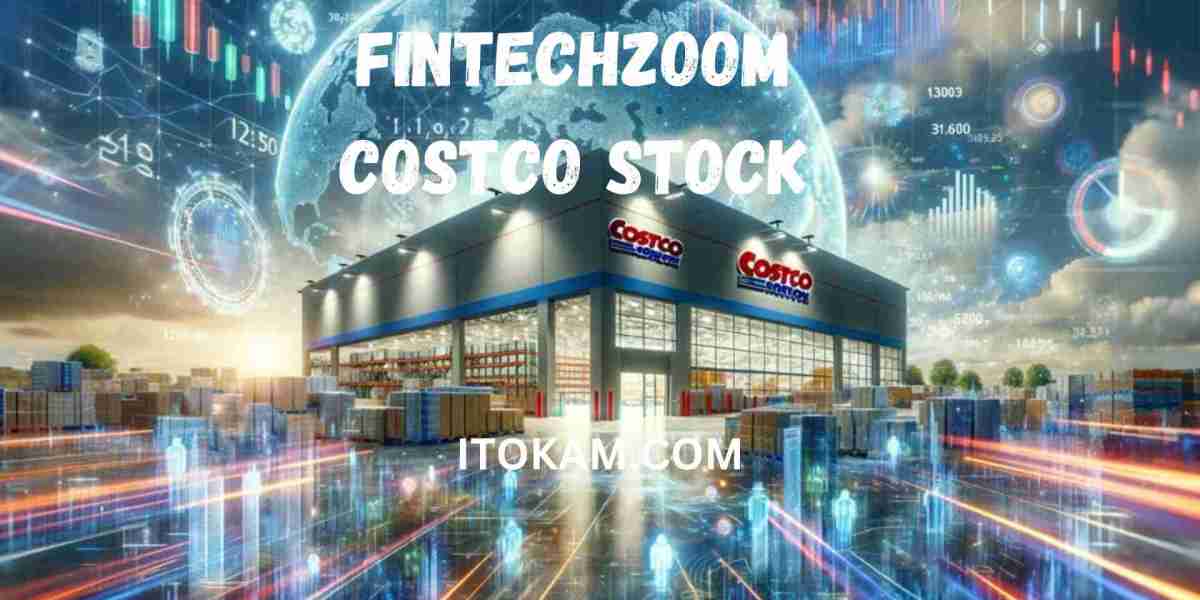 FintechZoom Costco Stock: A complete Analysis.